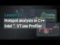 Lesson 13 Hotspot analysis in C with Intel VTune Profiler