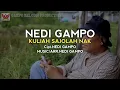 Download Lagu Kuliah Sajolah Nak - Nedi Gampo Official Musik (HD)