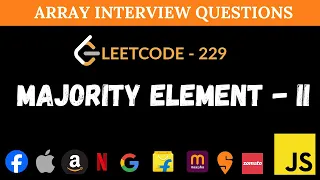 Majority Element II - Leetcode 229 Extended Boyer Moore in JavaScript
