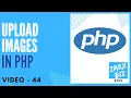 Upload image in php mysql database and display PHP tutorial Learn PHP programming