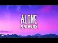 Download Lagu Alan Walker - Alone (Lyrics)