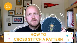 Learn how to Cross Stitch ABSOLUTE BEGINNERS