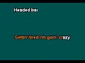 TOO MUCH WHISKEY by MARCUS KING,  karaoke with lyrics, INDYBEE63