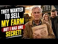 My Daughter Tried to Sell My Farm But She Never Knew I Was Still the Legal Owner