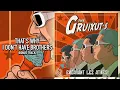 Lagu The Gruixut's - That's Why I Don't Have Brothers