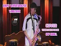 Download Lagu Amy Winehouse  - Valerie  By Ball [Cover Tenor Saxophone]