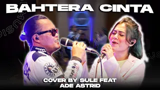 bahtera cinta cover sule feat ade astrid