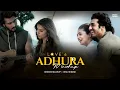 Lagu Adhura Ishq Mashup | Faheem Abdullah | Breakup Emotions Chillout | BISU REMIND 
