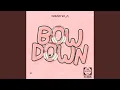 Download Lagu Bow Down