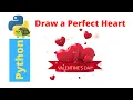 Draw a Perfect Heart Shape with Python Turtle and Numpy to Wish Everyone a Happy Valentine s Day
