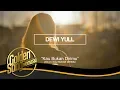 Download Lagu DEWI YULL - Kau Bukan Dirimu (Official Audio)