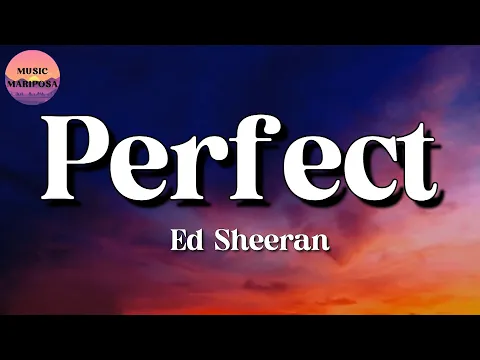 Download MP3 Ed Sheeran – Perfect || Taylor Swift, Ed Sheeran, Imagine Dragons (Lyrics)