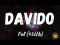 Download Lagu Davido - Fall (432Hz)