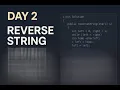 Day 2 Reverse String Two-Pointer Approach Java