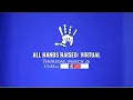 Invitation to All Hands Raised Virtual