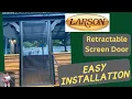 Larson Brisa Retractable Screen Door Complete Install How To