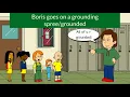 Boris goes on a grounding