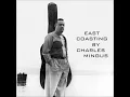 Charles Mingus - East Coasting