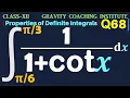 Q68 Integral to 1 1 cot x dx Integrate 1 1 cot x from to