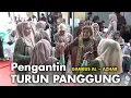 Lagu PENGANTIN TURUN PANGGUUNG QILLIL ASYIKIN ALL ARTIS GAMBUS AL - AZHAR