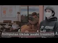 Kumpulan tiktok asahi treasure|| #asahi#treasure