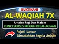 Download Lagu Murotal Qur'an Surah Al-Waqiah | Kunci Sukses Meraih Kebahagiaan | Dimudahkan Segala Hajat