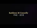 Kathleen Connelly 1942-2018