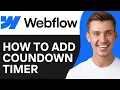 How To Add Coundown Timer in Webflow 2O25 - Full Guide
