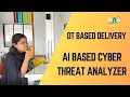 AI based Cyber Threat Detection DT Based Delivery SNS Institutions