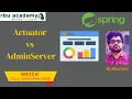 Spring Boot Actuator Project setup understanding Actuator Admin Server rbuacadamy com