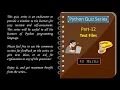 Python Quiz Series - Part 12 Text Files