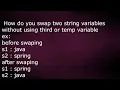 How do you swap two string variables without using third or temp variable in java by java temple