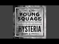 Download Lagu Hysteria (feat. Stockholm Syndrome) (Extended Edit)