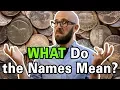 How Did Pennies Nickels Dimes Quarters and Dollars Get Their Names