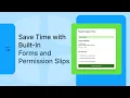 Save Time with Built-In Forms Permission Slips