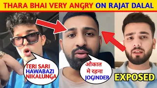 LAFDA!! Thara Bhai Joginder Angry On Rajat Dalal😡 Thara bhai joginder vs rajat dalal ll Elvish Yadav