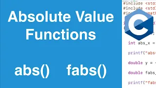 Absolute Value Functions abs And fabs C Programming Tutorial