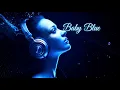 Lagu Tukker X - Baby-BLue (-trance-dance-)[-T-M-i-X-2026-]