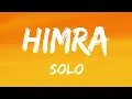 Himra - Solo ( paroles)