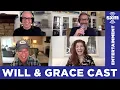 The Will Grace Cast Recalls Their Biggest On-Set Laughs