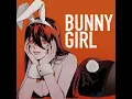 Bunny Girl - AKASAKI