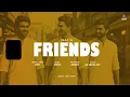 Download Lagu Friends (Sukhde C Sukha kai Kam Na Challe ) | Eddy | Shine (Official audio )