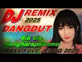 Download Lagu DJ REMIX DANGDUT VIRAL ~FULL BASS JEDAG JEDUG 2025 ~ SIA SIA MENUNGGU CINTAMU