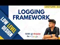 L03 Logging Framework Low Level Design