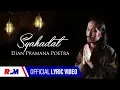 Download Lagu Dian Pramana Poetra - Syahadat (Official Lyric Video)