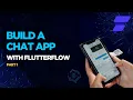 Build a Complex Chat Messenger App with FlutterFlow Part 1
