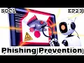 Tools Tech Practices to Prevent Phishing SOC1 EP23 TryHackMe Phishing Prevention
