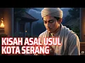 Download Lagu KISAH ASAL USUL KOTA SERANG (BANTEN)