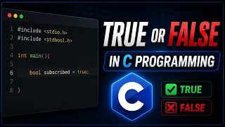Boolean bool in C Explained True False 0 vs Non-Zero C Programming Tutorial