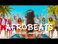 Lagu AFROBEATS x AMAPIANO Vibe Storm 2025 ⚡ The Most Addictive Afro Energy | Afrobeats Playlist